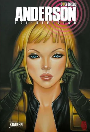 JUEZ DREDD ANDERSON PSI-DIVISION. EL REY DE LOS SEIS SECTORES