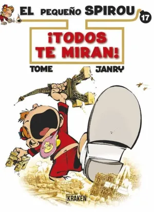 EL PEQUEÑO SPIROU #17. TODOS TE MIRAN!