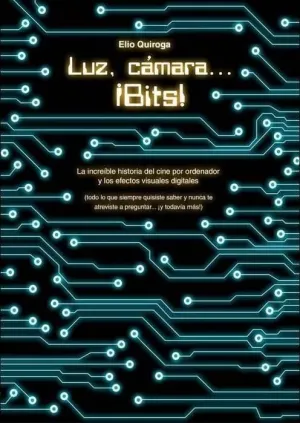 LUZ CAMARA... BITS!