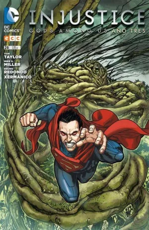 INJUSTICE: GODS AMONG US #28 (AÑO III)