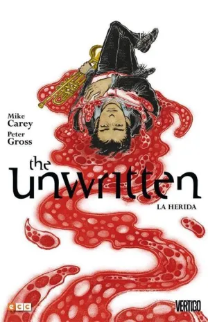 THE UNWRITTEN #08. LA HERIDA