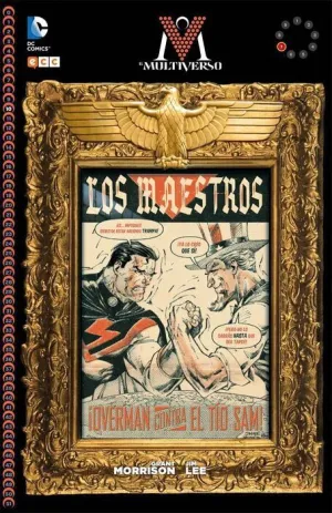 EL MULTIVERSO #007: LOS MAESTROS