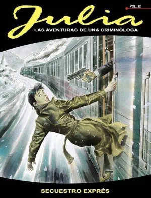 JULIA #12: SECUESTRO EXPRES