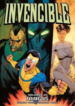 INVENCIBLE #22. AMIGOS