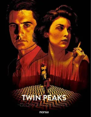 TWIN PEAKS. GLORIOUS & BIZARRE