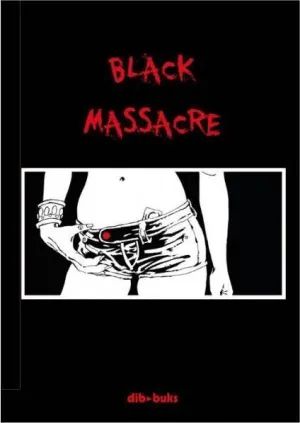 BLACK MASSACRE - PACK