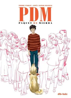 PDM PAQUET DE MIERDA