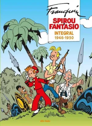 SPIROU Y FANTASIO INTEGRAL #01. 1946-1950