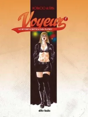 VOYEUR #01. LAS HISTORIETAS EROTICAS PARA PLAYBOY