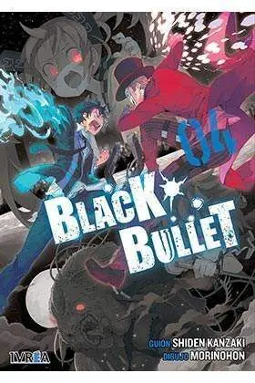 BLACK BULLET #04