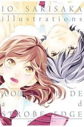 IO SAKISAKA ILLUSTRATIONS (AOHA RIDE Y STROBE EDGE)