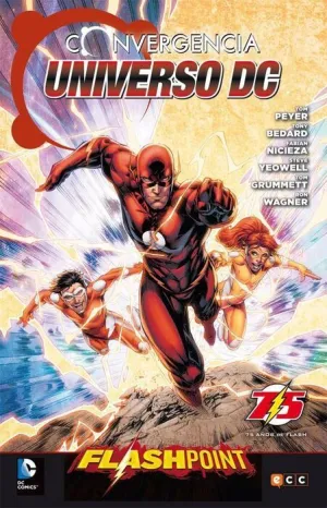 UNIVERSO DC: CONVERGENCIA EN FLASHPOINT