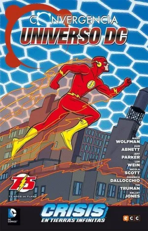 UNIVERSO DC: CONVERGENCIA EN CRISIS EN TIERRAS INFINITAS