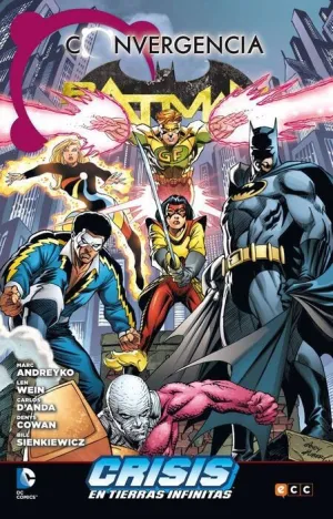 BATMAN CONVERGENCIA: CRISIS EN TIERRAS INFINITAS
