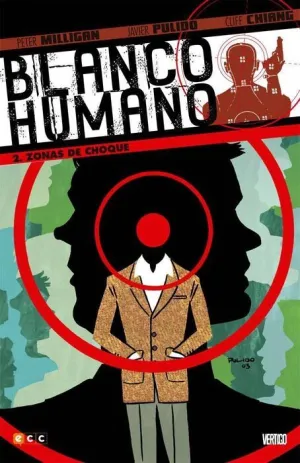 BLANCO HUMANO #02: ZONAS DE CHOQUE (ECC)