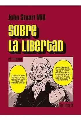 SOBRE LA LIBERTAD. EL MANGA