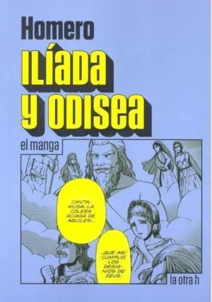 ILIADA Y ODISEA (EL MANGA)