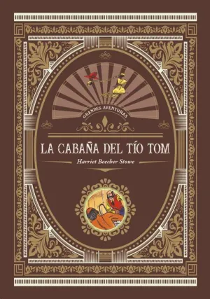 LA CABAÑA DEL TIO TOM