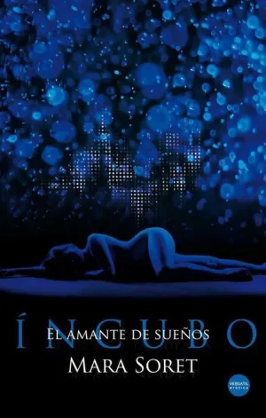 INCUBO: EL AMANTE DE SUEÑOS