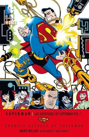 GRANDES AUTORES DE SUPERMAN: MARK MILLAR - LAS AVENTURAS DE SUPERMAN #01