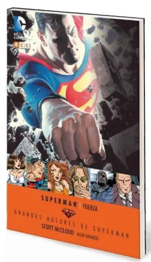 GRANDES AUTORES DE SUPERMAN: SCOTT MCCLOUD  FUERZA
