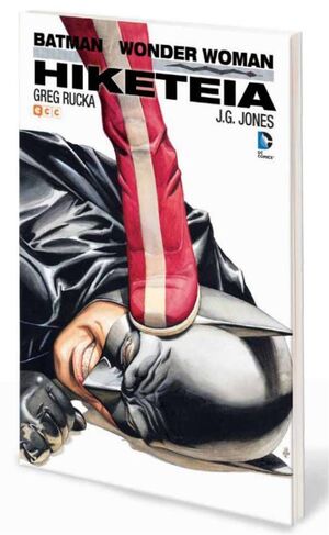BATMAN / WONDER WOMAN: HIKETEIA