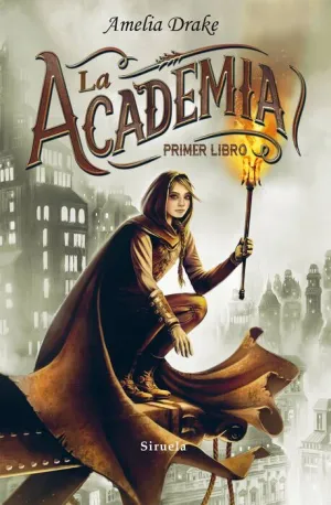LA ACADEMIA: PRIMER LIBRO