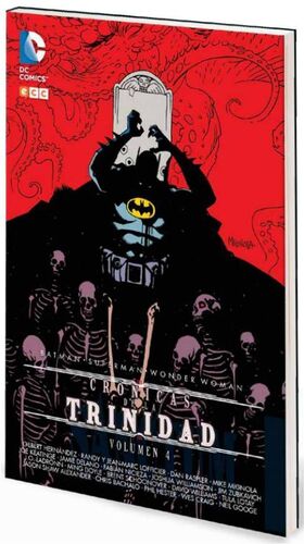 BATMAN / SUPERMAN / WONDER WOMAN: CRONICAS DE LA TRINIDAD VOL.4