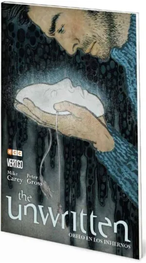 THE UNWRITTEN #09. ORFEO EN LOS INFIERNOS