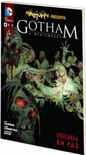 BATMAN PRESENTA: GOTHAM A MEDIANOCHE - DESCANSA EN PAZ