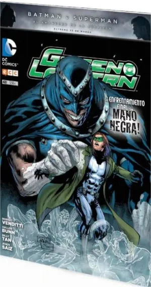 GREEN LANTERN #048. EL ENFRENTAMIENTO FINAL CON MANO NEGRA