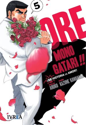 ORE MONOGATARI!! MI HISTORIA DE AMOR #05