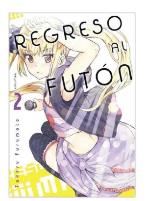 REGRESO AL FUTON #02