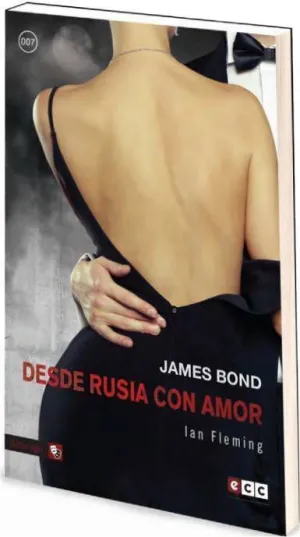 JAMES BOND #05. DESDE RUSIA CON AMOR (ECC)