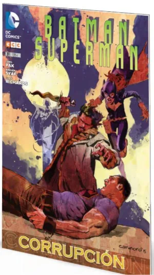 BATMAN / SUPERMAN #031. CORRUPCION