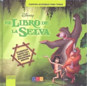 EL LIBRO DE LA SELVA LIBRO. CUENTOS ACCESIBLES PARA TODOS EL LIBRO DE LA SELVA LIBRO. CUENTOS ACCESIBLES PARA TODOS