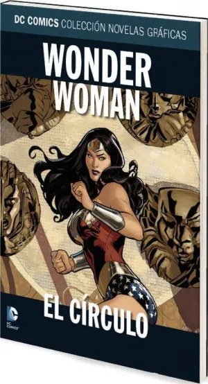 COLECCIONABLE DC COMICS #007 WONDER WOMAN - EL CIRCULO