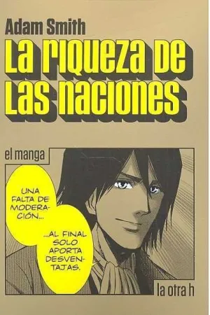 LA RIQUEZA DE LAS NACIONES (EL MANGA)