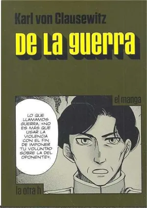 DE LA GUERRA (EL MANGA)