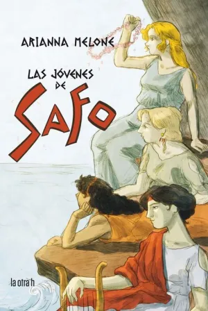 LAS JÓVENES DE SAFO LAS JÓVENES DE SAFO