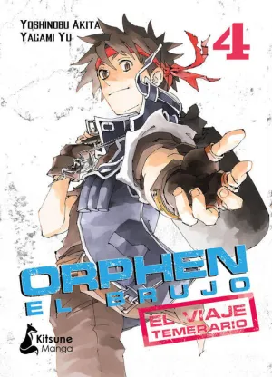ORPHEN EL BRUJO. EL VIAJE TEMERARIO #04