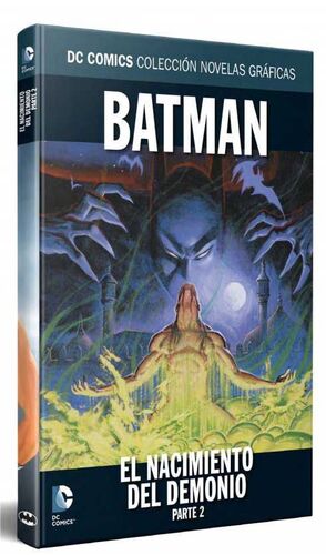 COLECCIONABLE DC COMICS #028 BATMAN: EL NACIMIENTO DEL DEMONIO - PARTE 2
