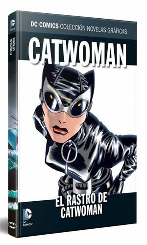 COLECCIONABLE DC COMICS #040 CATWOMAN: EL RASTRO DE CATWOMAN