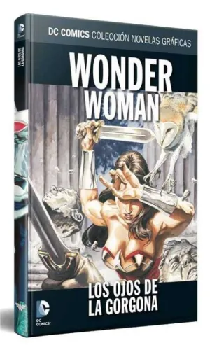 COLECCIONABLE DC COMICS #047 WONDER WOMAN: LOS OJOS DE LA GORGONA