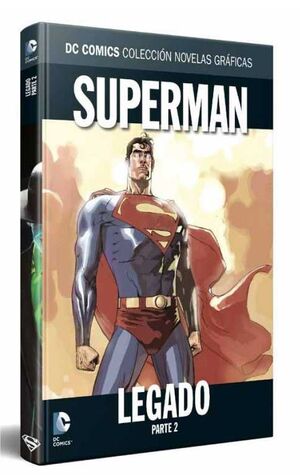 COLECCIONABLE DC COMICS #055 SUPERMAN: LEGADO (PARTE 2)