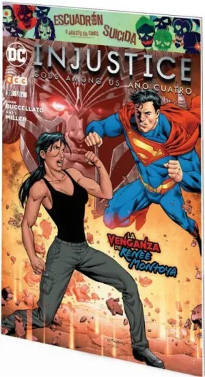 INJUSTICE: GODS AMONG US #39 (AÑO IV). LA VENGANZA DE RENEE MONTOYA