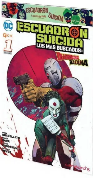 ESCUADRON SUICIDA: LOS MAS BUSCADOS #01 - DEADSHOT / KATANA #01