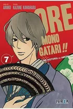 ORE MONOGATARI!! MI HISTORIA DE AMOR #07