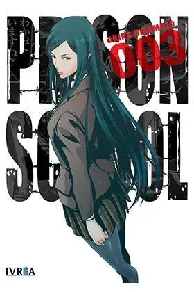 PRISON SCHOOL #03