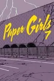 PAPER GIRLS #07